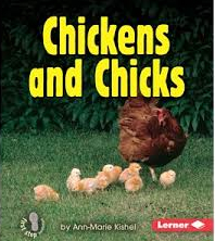 Chickens and Chicks: Animal Families (First Step)