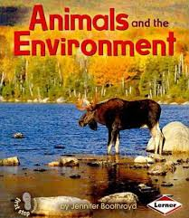 Animals and Environment: Ecology (First Step)