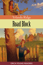 Road Block (Orca Young Readers)