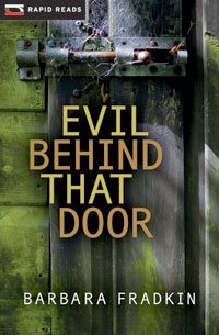Evil Behind That Door (Rapid Reads Crime)