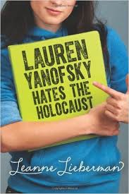 Lauren Yanofsky Hates the Holocaust (Orca Fiction)