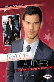 Taylor Lautner: Action Movie Stars (Pop Culture Bios)