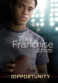 The Franchise: The Opportunity