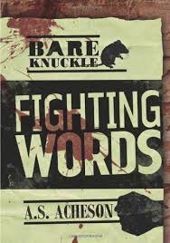 Fighting Words: Bareknuckle