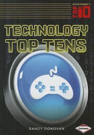 Technology Top Ten: Entertainment Top Ten