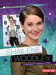 Shailene Woodley: Superstars (Pop Culture Bios)
