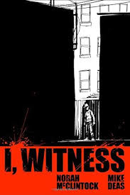 I, Witness (Orca Graphic Novels)