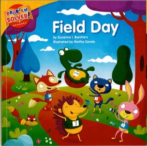 Field Day: A Lesson on Empathy (Problem Solved Readers)