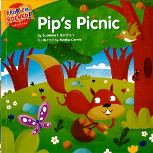 Pip's Picnic: A Lesson on Responsibility(Problem Solved Readers)