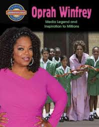 Oprah Winfrey: Media Legend and Inspiration (Crabtree Groundbreaker Biographies)