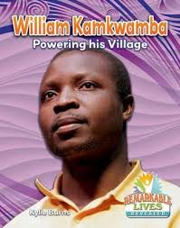 William Kamkwamba: Powering His Village (Remarkable Lives Revealed)