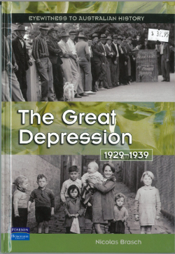 The Great Depression (1929-1939): Eyewitness to Australian History