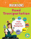 History of Inventions: Road Transportation - From Carts to Racing Cars