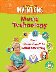 History of Inventions: Music Technology - From Gramophones to Music Streaming
