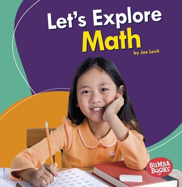 A First Look at STEM: Let's Explore Math