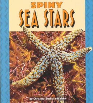 Spiny Sea Stars (Pull Ahead - Animals)