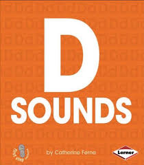 D Sounds: First Step Nonfiction — Hard Consonants