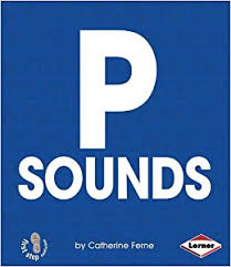 P Sounds: First Step Nonfiction - Hard Consonants
