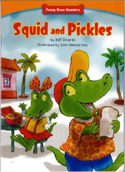 Squid and Pickles: Funny Bone Readers