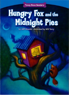 Hungry Fox and the Midnight Pies: Funny Bone Readers