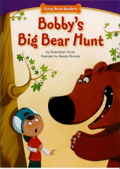 Bobby's Big Bear Hunt: Funny Bone Readers