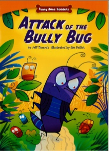 Attack of the Bully Bug: Funny Bone Readers