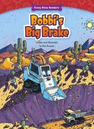 Bobbi's Big Brake: Funny Bone Readers - Truck Pals on the Job