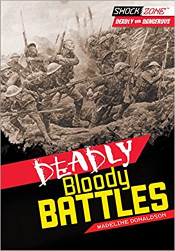 Deadly Bloody Battles: Deadly and Dangerous (ShockZone)