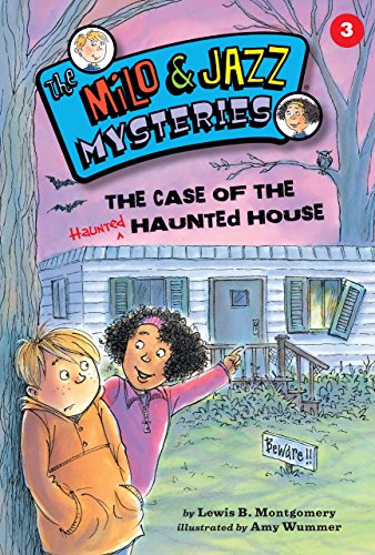 The Case of the Haunted Haunted House: Milo and Jazz 3