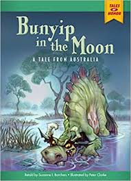 Bunyip in the Moon: A Tale from Australia: Tales of Honor