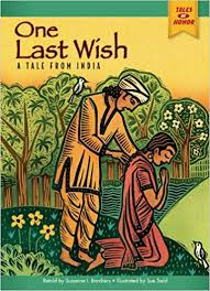 One Last Wish: A Tale from India - Tales of Honor