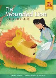 The Wounded Lion: A Tale from Spain: Tales of Honor