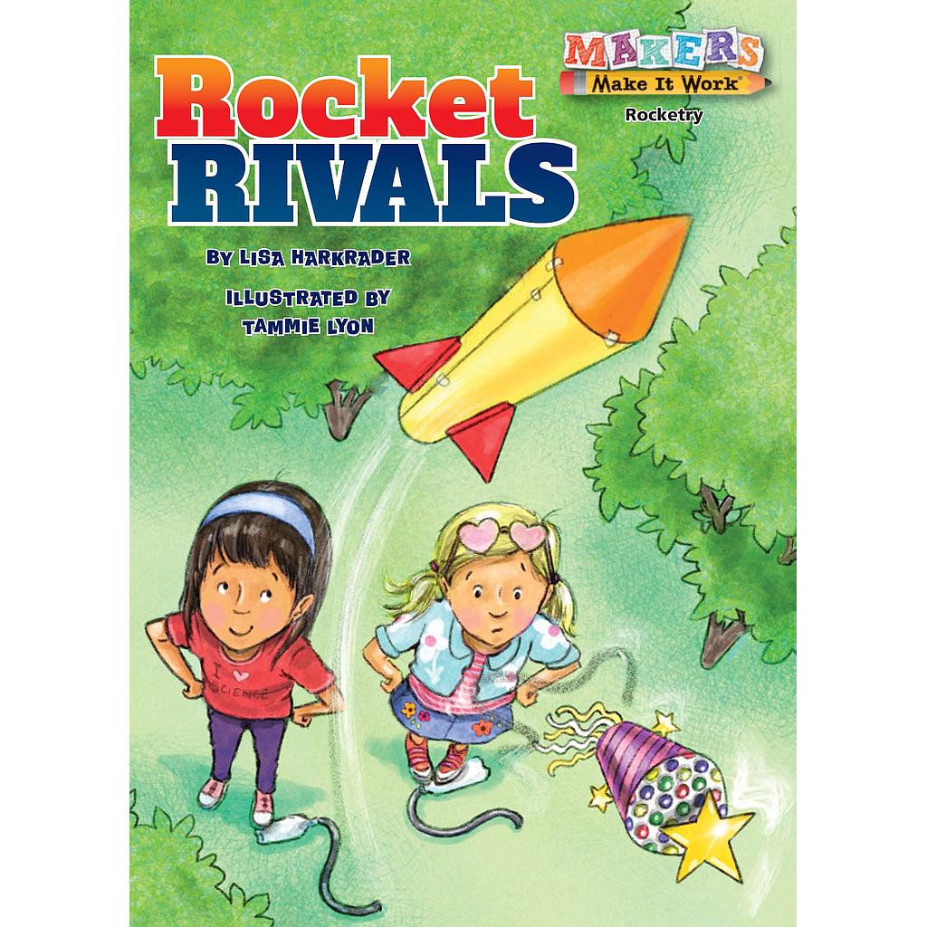 Makers Make It Work: Rocket Rivals - Rockets