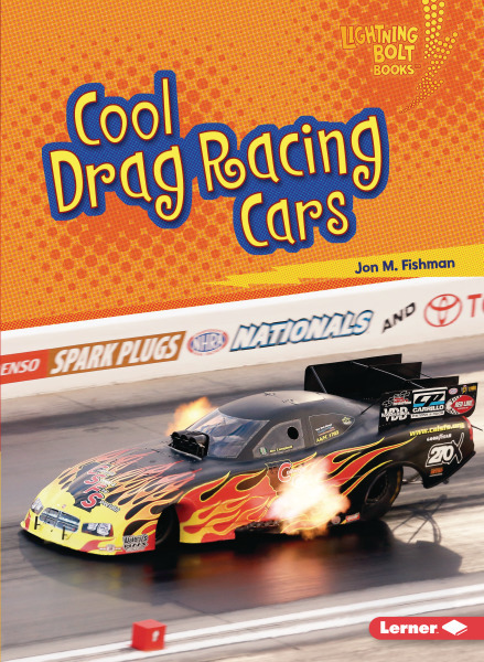 Lightning Bolt Books - Awesome Rides: Cool Drag Racing Cars