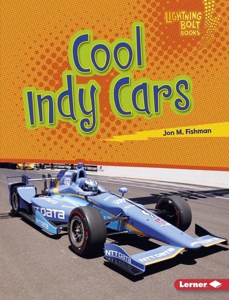 Lightning Bolt Books - Awesome Rides: Cool Indy Cars