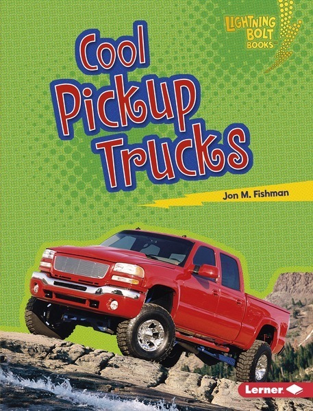 Lightning Bolt Books - Awesome Rides: Cool Pickup Trucks