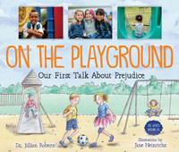 On the Playground  - Our First Talk About Prejudice