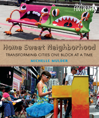Home Sweet Neighborhood  - Transforming Cities One Block at a Time