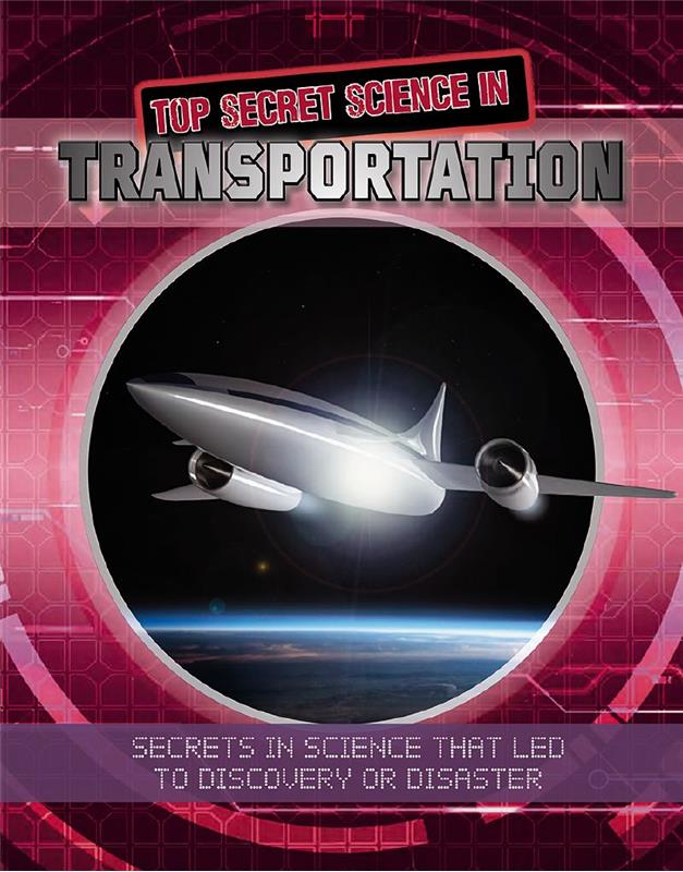 Top Secret Science in Transportation