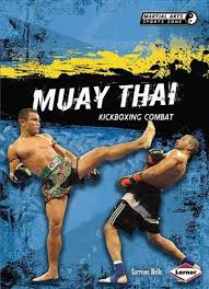 Martial Arts Sports Zone: Muay Thai - Kickboxing Combat