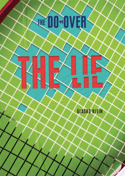 The Lie (The Do-Over)