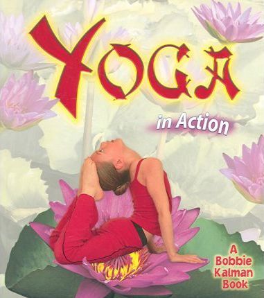 Yoga in Action: Sports in Action