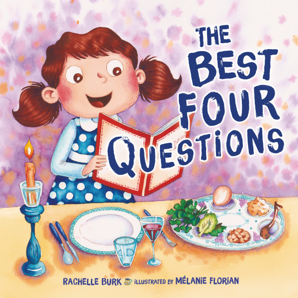 The Best Four Questions (Passover)