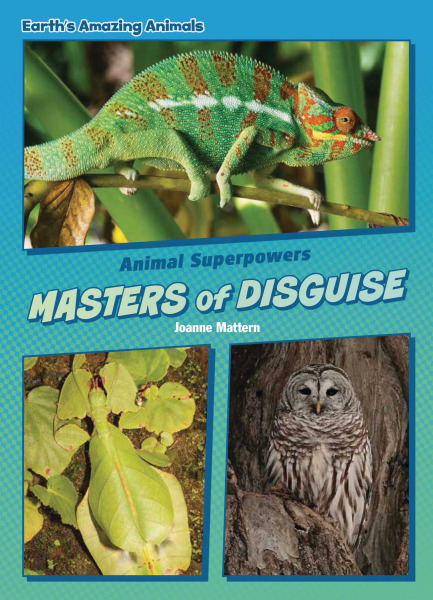 Core Content Science - Animal Superpowers: Masters of Disguise