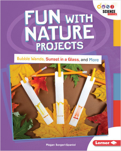 Fun with Nature Projects