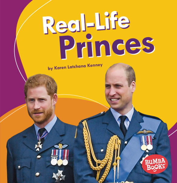 Bumba Books— Real-Life Royalty: Real-Life Princes