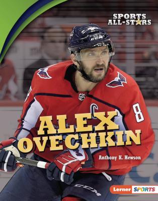 Sports All-Stars (Lerner ™ Sports): Alex Ovechkin