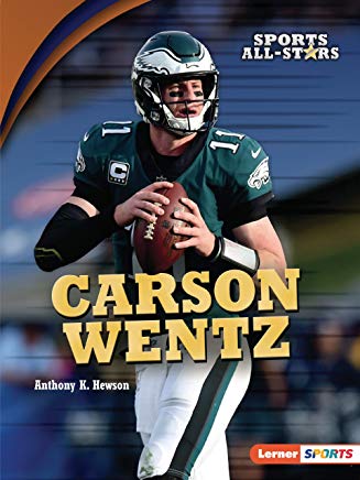 Sports All-Stars (Lerner ™ Sports): Carson Wentz