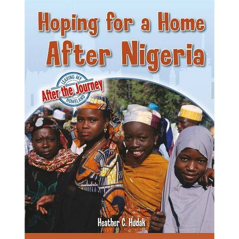 Hoping For a Home after Nigeria