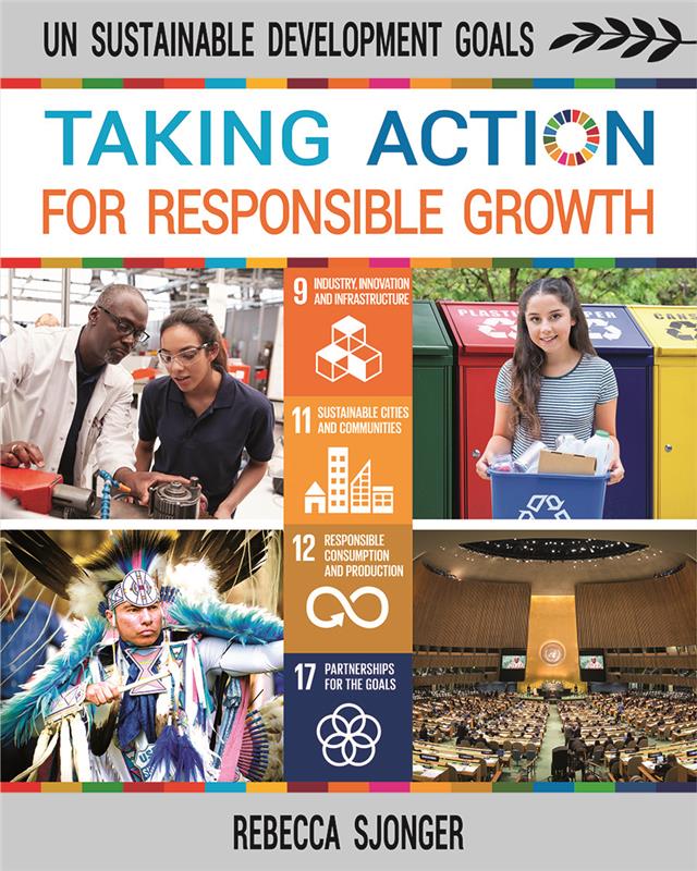 UN Sustainable Development Goals: Taking Action for Responsible Growth